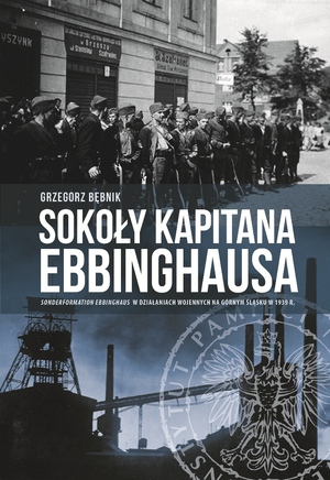Okładka książki dr. Grzegorza Bębnika o niemieckiej organizacji dywersyjnej Sonderformation Ebbinghaus.