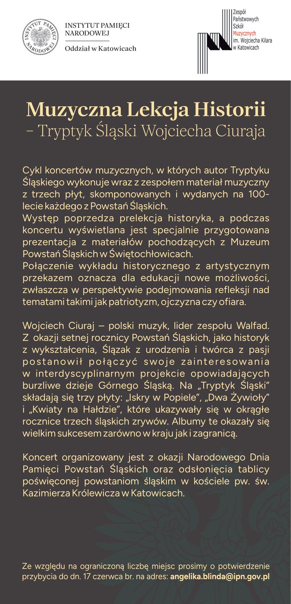 Muzyczna Lekcja Historii – Tryptyk Śląski Wojciecha Ciuraja w sali koncertowej Zespołu Państwowych Szkół Muzycznych im. Wojciecha Kilara w Katowicach - 20 czerwca 2024