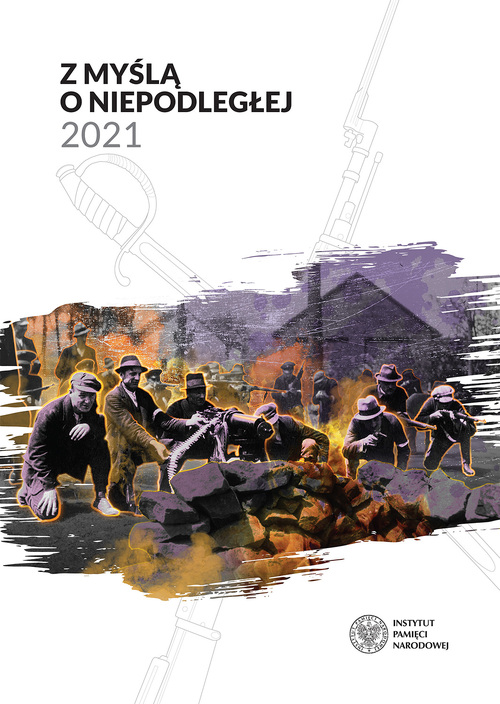 Kalendarz ścienny "Z myślą o Niepodległej"