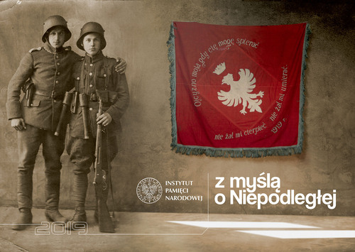 Kalendarz ścienny "Z myślą o Niepodległej"