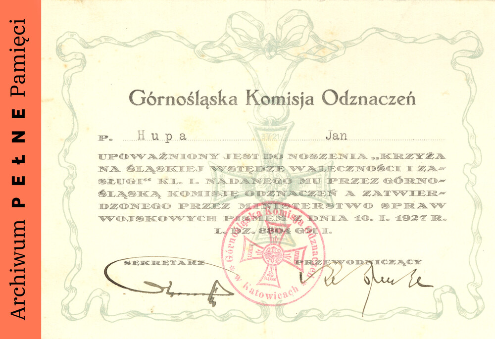 Zaświadczenie o upoważnieniu Jana Hupy do noszenia „Krzyża na Śląskiej Wstędze Waleczności i Zasługi, IPN Ka 454/193, t. 1