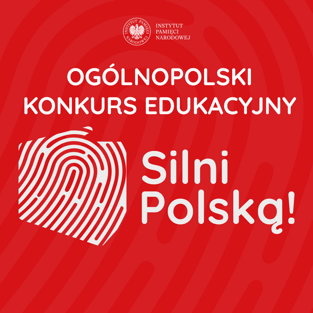 Warsztaty edukacyjne dla uczestników projektu „Silni Polską!“