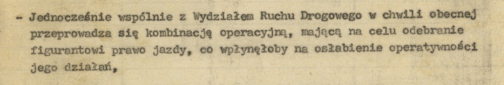 Fragment meldunku Wydz. III KWMO Katowice z 21 VI 1977 r. dot. działań operacyjnych podjętych wobec K. Świtonia w celu odebrania mu prawa jazdy (AIPN Ka 048/916, t. 1)