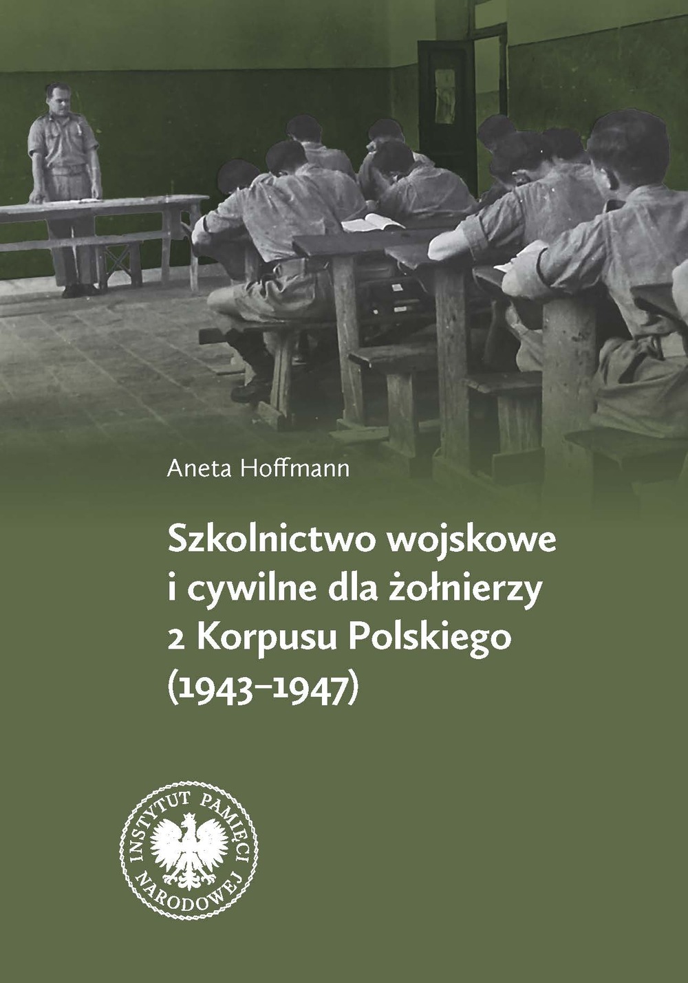Szkolnictwo wojskowe i cywilne dla żołnierzy 2 Korpusu Polskiego 1943-1947