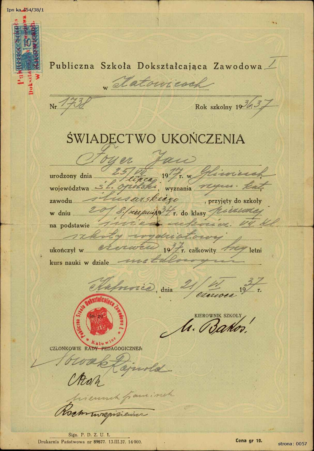 Świadectwo ukończenia przez Jana Foyer zawodowej szkoły dokształcającej w Katowicach w 1937 r. Jan Foyer urodził się w Gliwicach, ale przypuszczalnie po 1922 r. jego rodzina przeniosła się na polską stronę, do Katowic. W czasie II wojny Jan przymusowo pracował w kopalni w Niemczech, a po wojnie wyemigrował do Wielkiej Brytanii, gdzie założył rodzinę IPN Ka 454/38, t. 1)