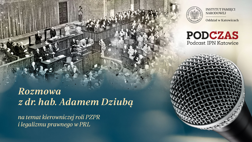Nowy Podczas już dostępny! Kierownicza rola PZPR a legalizm prawny