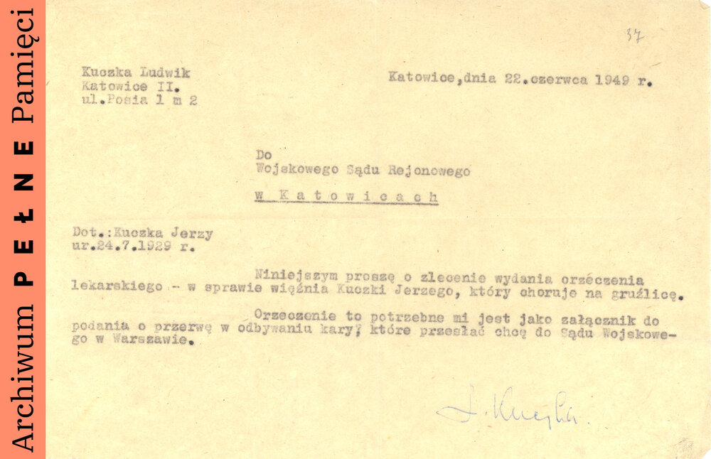 Pismo Ludwika Kuczki (ojca Jerzego) do Wojskowego Sądu Rejonowego, 15 VI 1949 r., sygn. IPN Ka 454/131