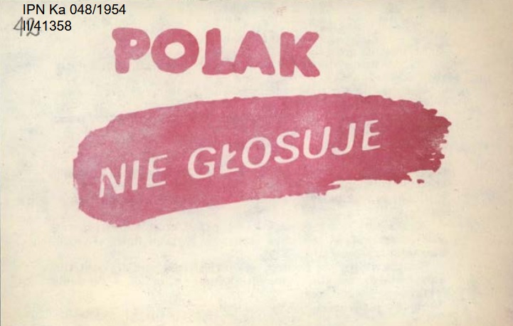 Antywyborcze ulotki, dołączone do ładunków wybuchowych (IPN Ka 048/1954)