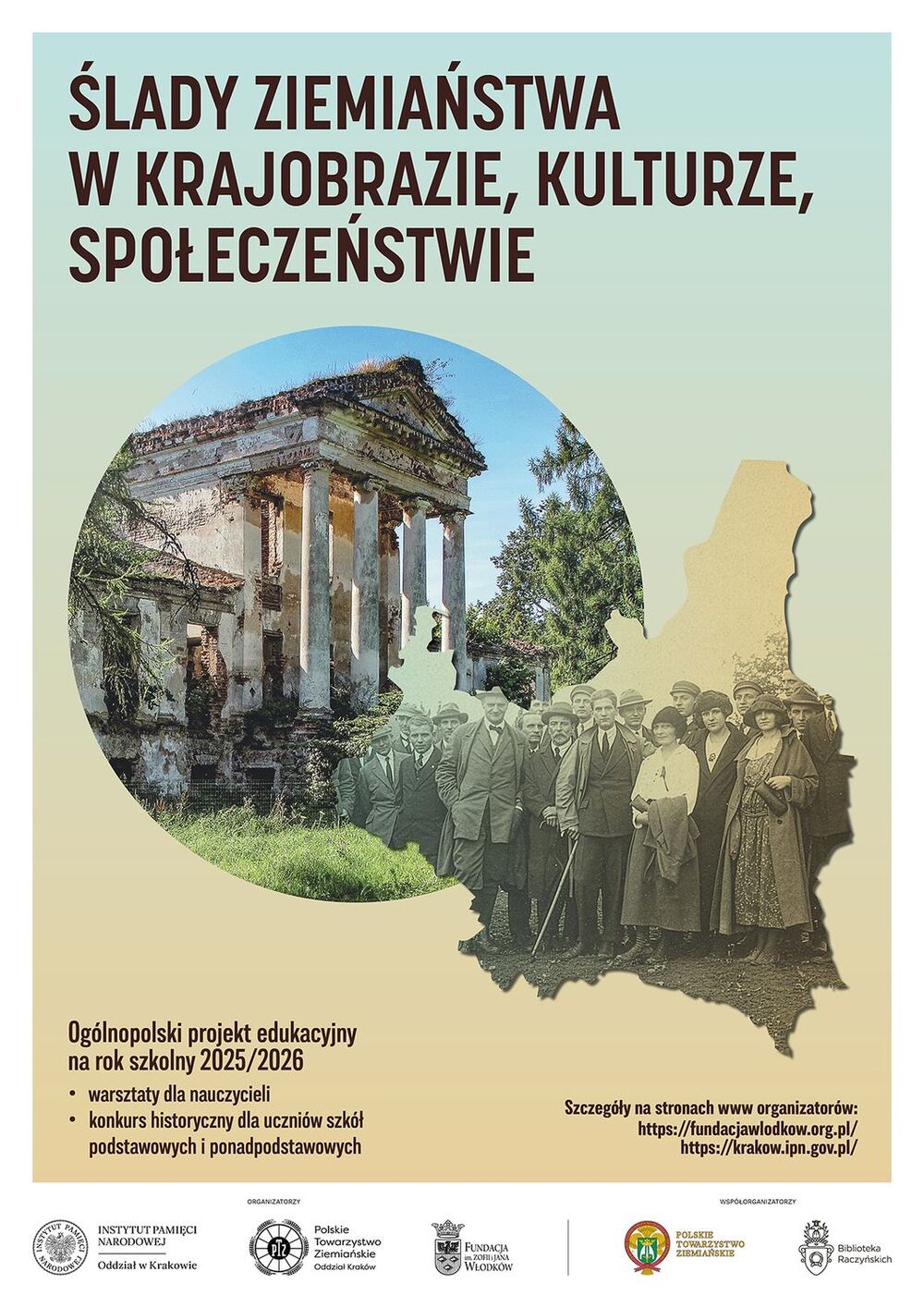 „Ślady ziemiaństwa w krajobrazie, kulturze, społeczeństwie”. Nabór do konkursu – edycja 2025/2026 - Zgłoszenia do 2 marca 2026