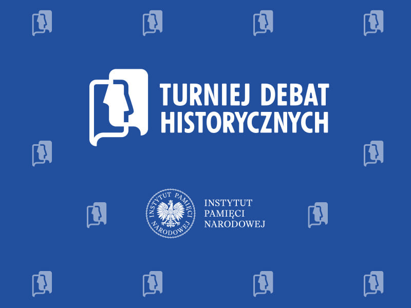 XI Turniej Debat Historycznych IPN w Katowicach – zgłoszenia od 8 do 12 stycznia 2026