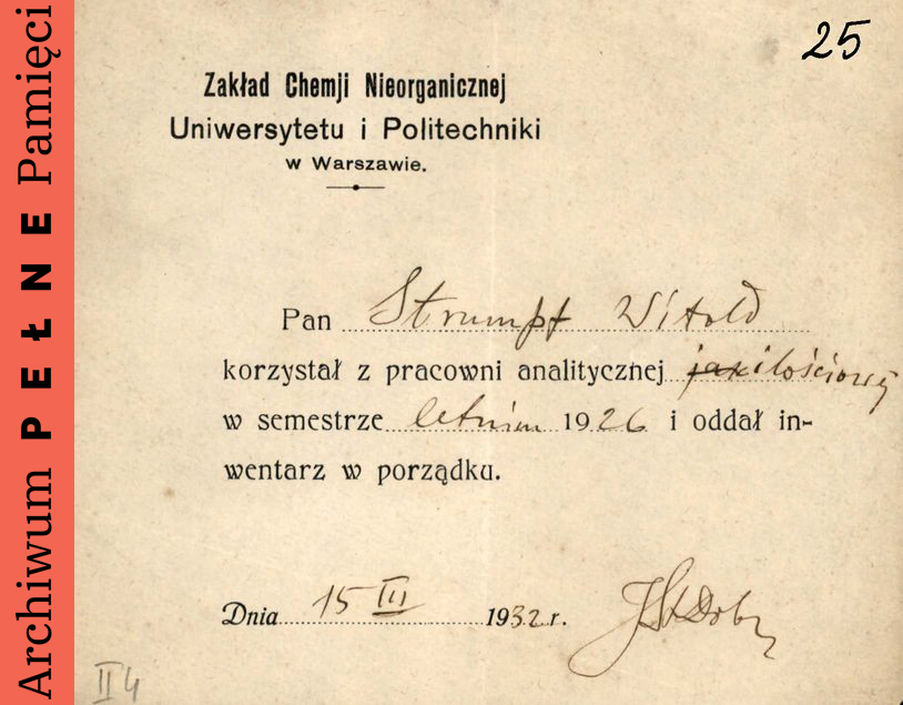 Informacja dot. korzystania z pracowni analitycznej Zakładu Chemii Nieorganicznej Uniwersytetu i Politechniki w Warszawie przez Witolda Strumpfa, Warszawa 15 III 1932 r., sygn. IPN Ka 454/224