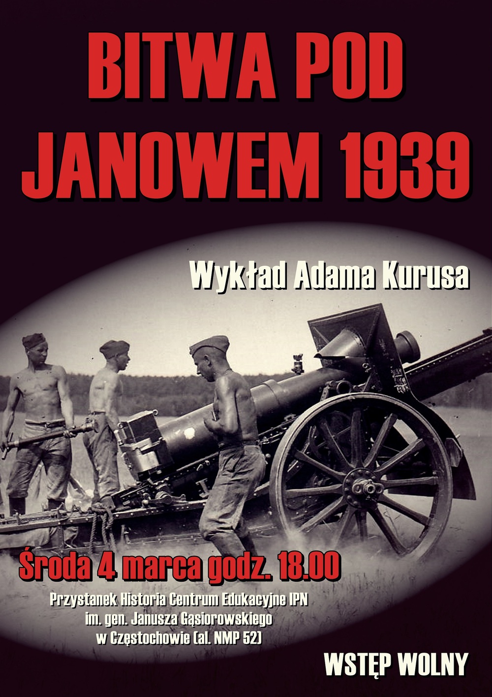 Wykład Adama Kurusa „Bitwa pod Janowem 1939” – Częstochowa, 4 marca 2026