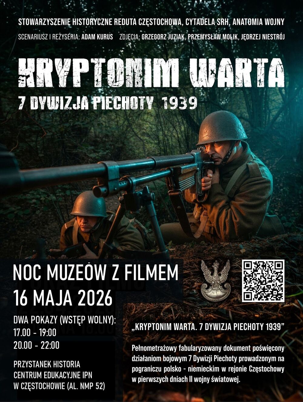 Noc muzeów z filmem „Kryptonim Warta. 7 Dywizja Piechoty 1939” w Przystanku Historia IPN w Częstochowie, 16 maja 2026
