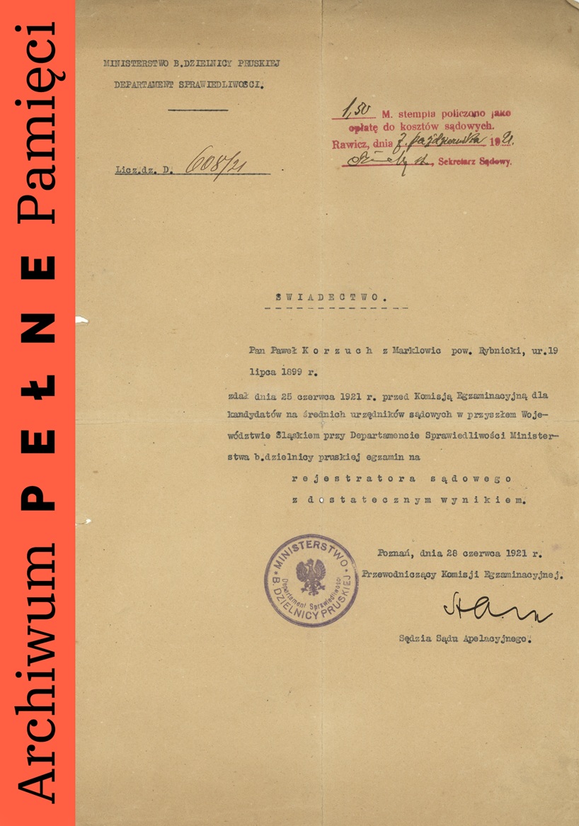 Świadectwo potwierdzające zdanie egzaminu na rejestratora sądowego przez Pawła Korzucha, Poznań, 28 VI 1921 r., sygn. IPN Ka 454/192., t. 5