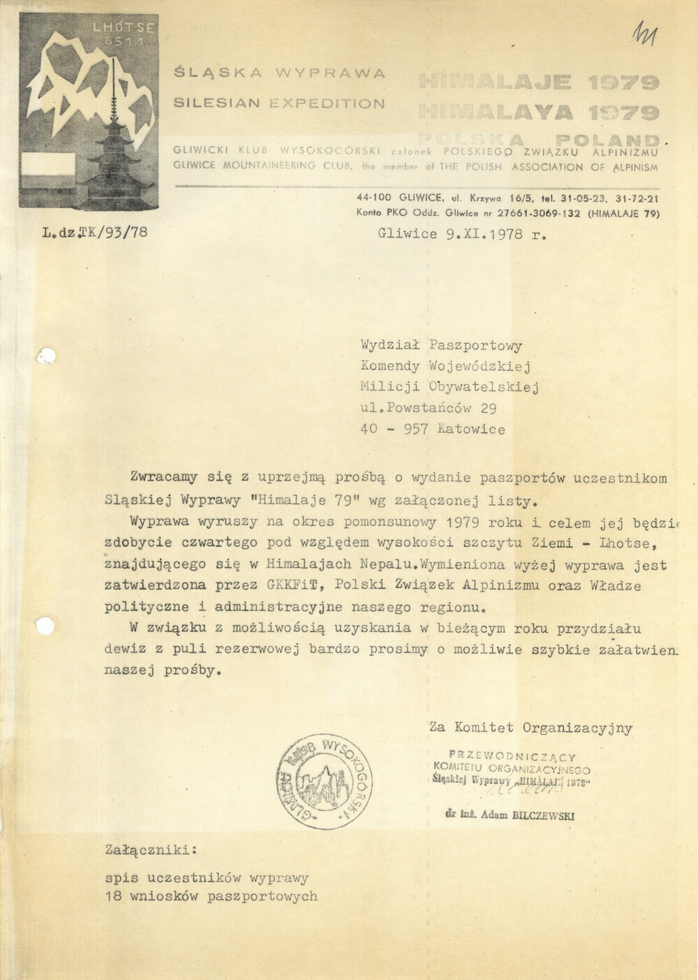 Prośba władz Gliwickiego Klubu Wysokogórskiego o wydanie paszportów dla grupy 18 uczestników Śląskiej Wyprawy „Himalaje 1979”, w której uczestniczył też Jerzy Kukuczka, listopad 1978 r. (IPN Ka IPN Ka 620/22418, t. 1)