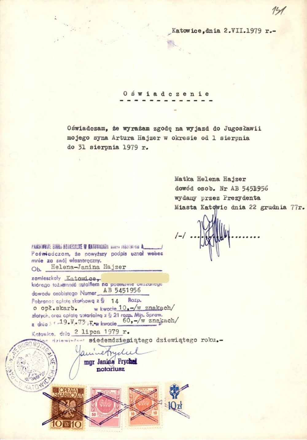 Zgoda mamy Artura Hajzera na jego wyjazd do Jugosławii (w Alpy „Jugosłowiańskie” – zapewne do Słowenii, bo zapraszał Klub Alpinistyczny w Domżale), lipiec 1979 r. (IPN Ka 620/54645, t. 1)