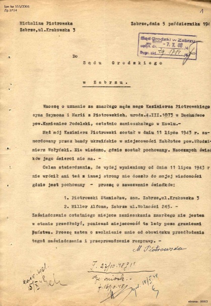 Prośba Michaliny Piotrowskiej o uznanie za zmarłego jej męża Kazimierza, zamordowanego podczas Krwawej Niedzieli w Zabołotcach (IPN Ka 555/3301)