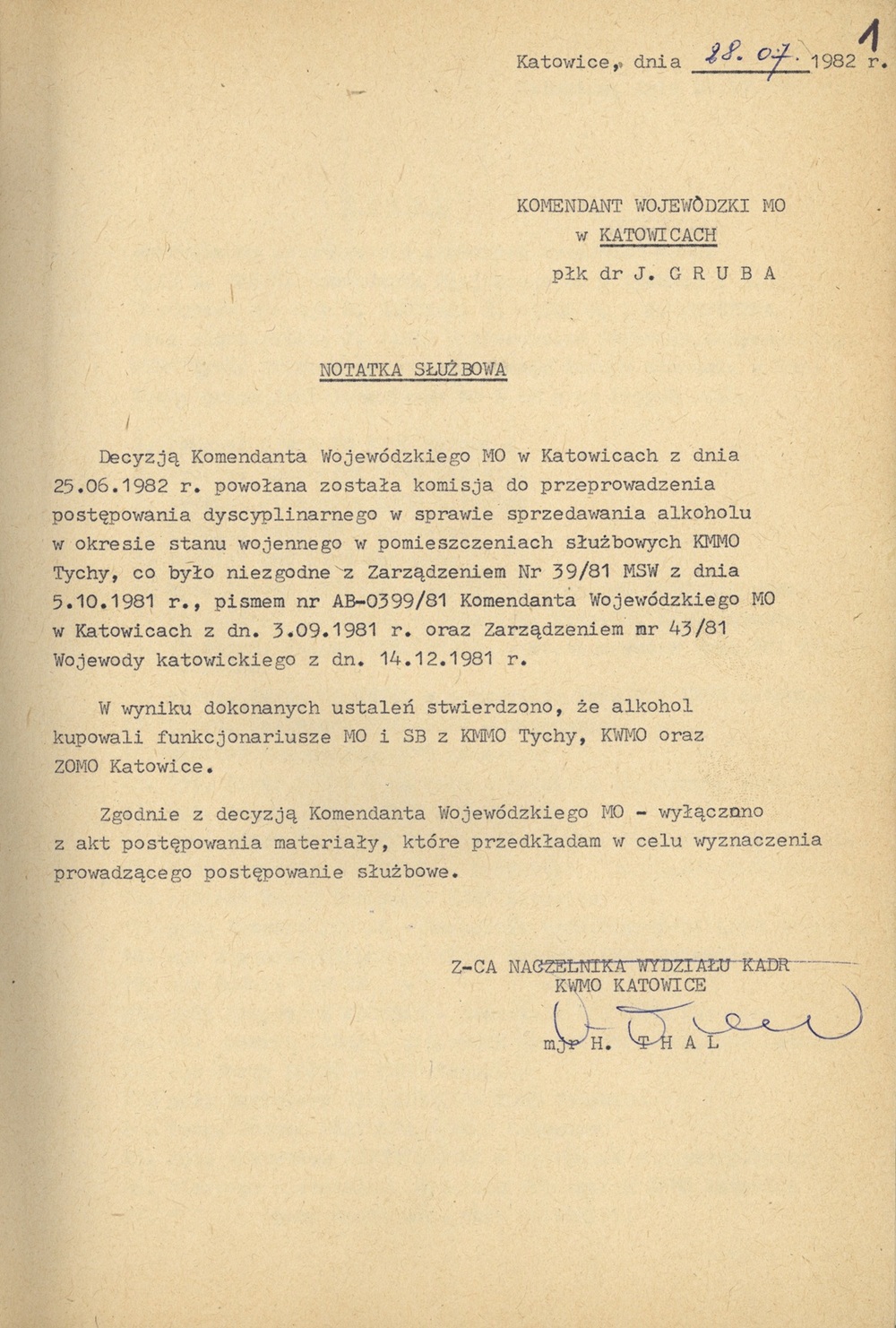 Informacja zastępcy naczelnika Wydziału Kadr dot. postępowania dyscyplinarnego w sprawie sprzedaży alkoholu w KM MO w Tychach, 28 VII 1982 (IPN Ka 889/8)