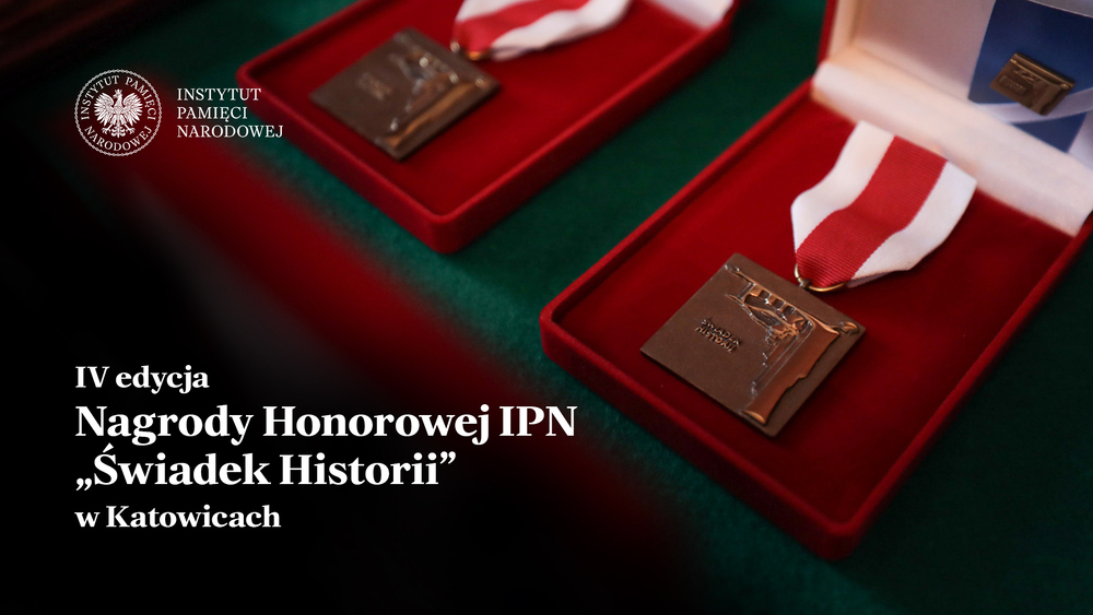 Uroczystość wręczenia Nagrody Honorowej IPN „Świadek Historii” w Katowicach, 9 września 2026