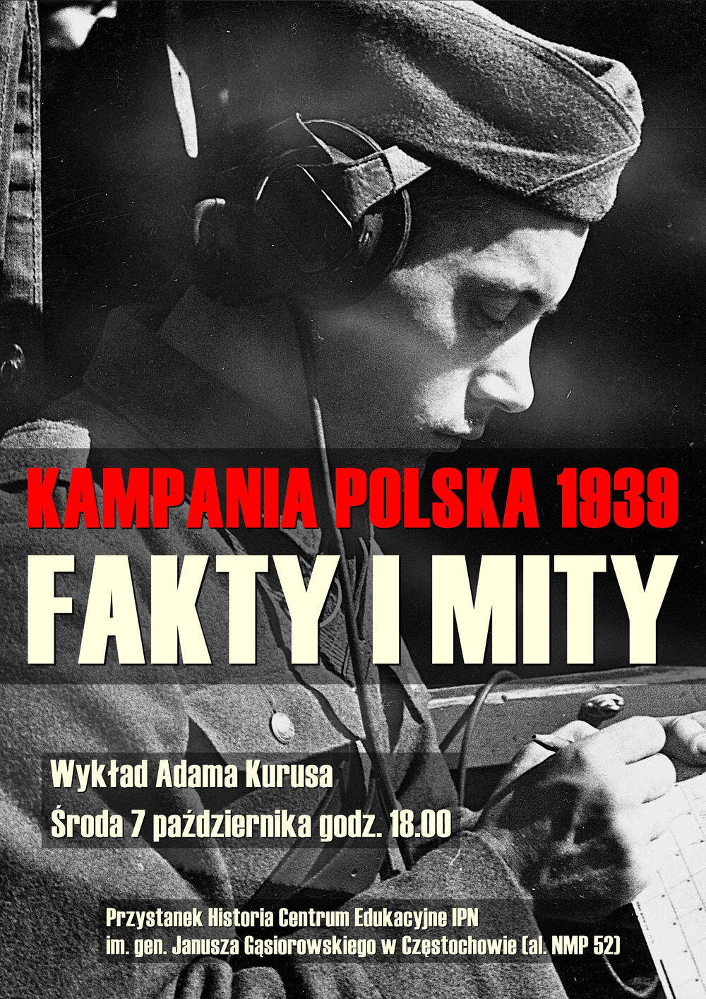 Kampania polska 1939. Fakty i mity – Częstochowa, 7 października 2026