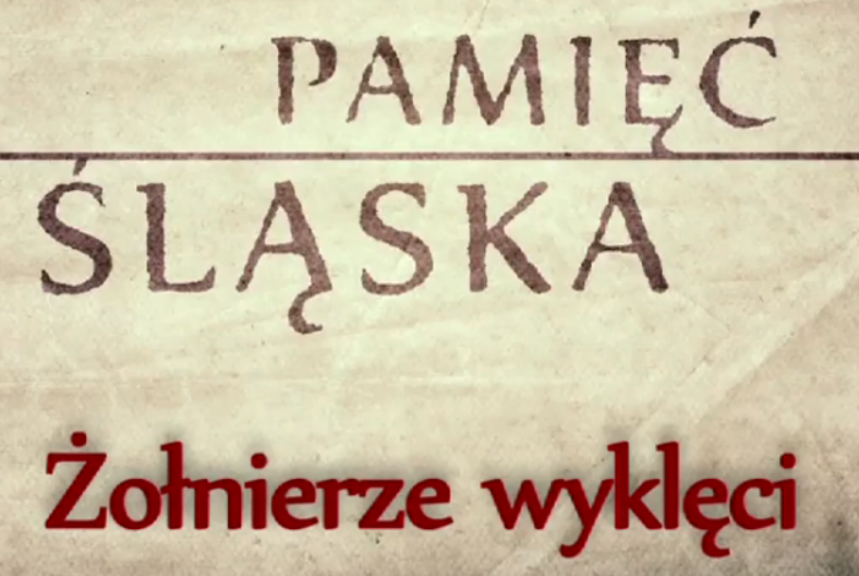 Cykl historyczny "Pamięć Śląska".