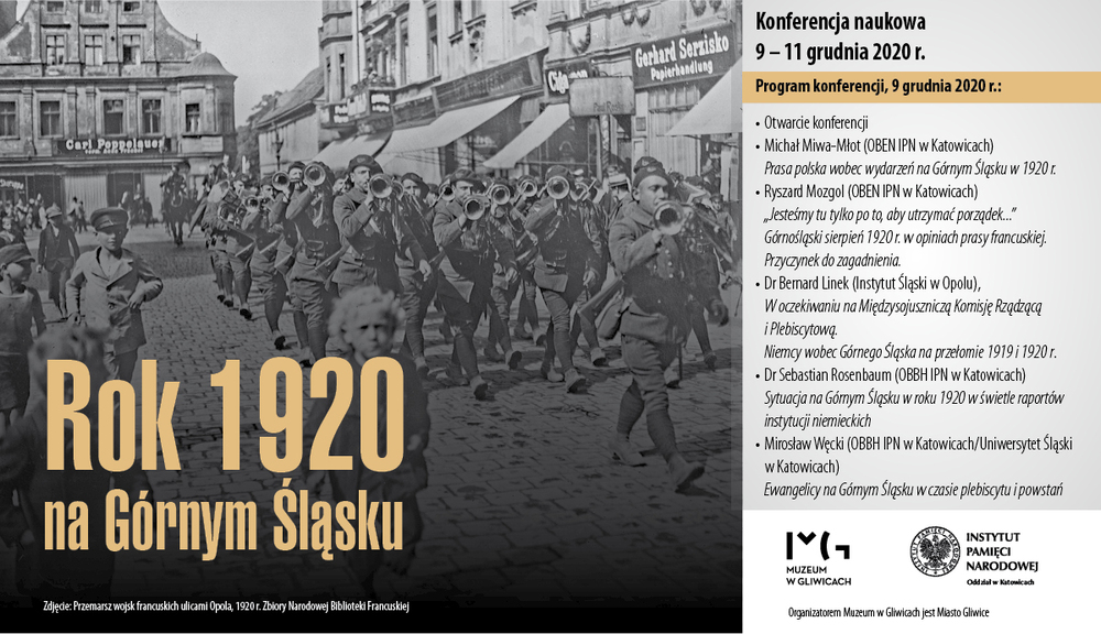 Konferencja naukowa „Rok 1920 na Górnym Śląsku“ w Gliwicach.