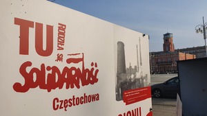 Prezentacja wystawy „TU rodziła się Solidarność” w Częstochowie.