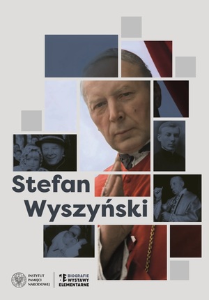 Wystawa elementarna – „Stefan Wyszyński”.