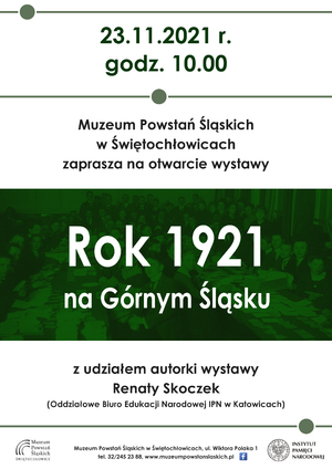 Otwarcie wystawy „Rok 1921 na Górnym Śląsku“ – Świętochłowice, 23 listopada 2021