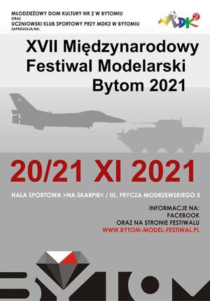 XVII edycja Międzynarodowego Festiwalu Modelarskiego w Bytomiu, 14 – 15 maja 2022