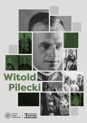 Wystawa elementarna IPN o rtm. Witoldzie Pileckim.