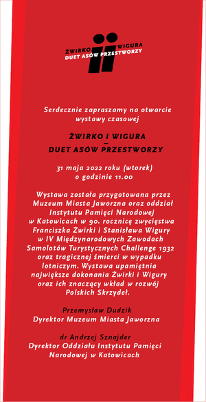Otwarcie wystawy „Żwirko i Wigura –duet asów przestworzy“w Jaworznie (zaproszenie).