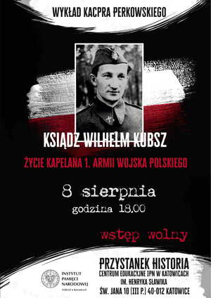 PLAKAT_IPN_Ksiądz Wilhelm Kubsz-1-1