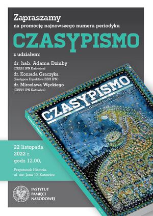 Promocja najnowszego numeru periodyku popularnonaukowego „CzasyPisma“ – Katowice, 22 listopada 2022