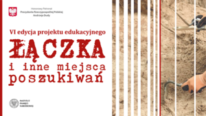 Projekt edukacyjny „Łączka i inne miejsca poszukiwań”.