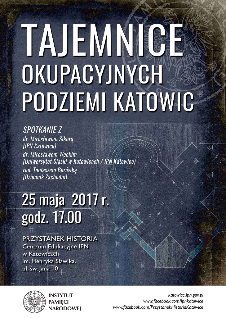 O tajemnicach okupacyjnych podziemi Katowic w Przystanku Historia.
