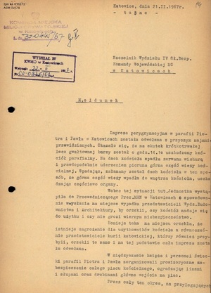 Meldunek SB z KM MO w Katowicach z 21 lutego 1967 r. w sprawie uszkodzenia kościoła przy ul. Mikołowskiej i odwołania uroczystości peregrynacyjnych. Strona 1 z 2.
