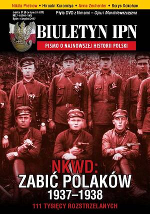 „Operacja polska” NKWD to główny temat „Biuletynu IPN” nr 7–8/2017.