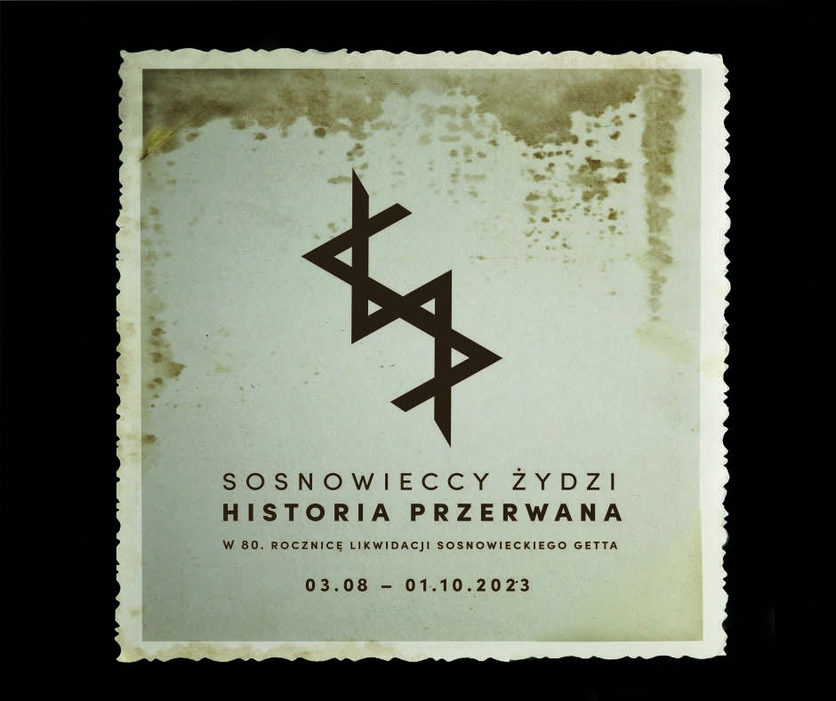 Otwarcie wystawy „Sosnowieccy Żydzi - historia przerwana. W 80. rocznicę likwidacji sosnowieckiego getta“ – Sosnowiec, 3 sierpnia 2023