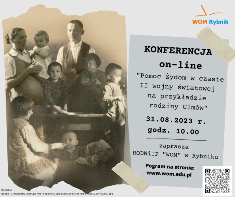 Konferencja edukacyjna on-line dla nauczycieli „Pomoc Żydom w czasie II wojny światowej na przykładzie rodziny Ulmów“
