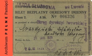 Bilet bezpłatny okresowy imienny Władysława Wardyńskiego na przejazdy służbowe (awers) z dnia 20 III 1939 r.