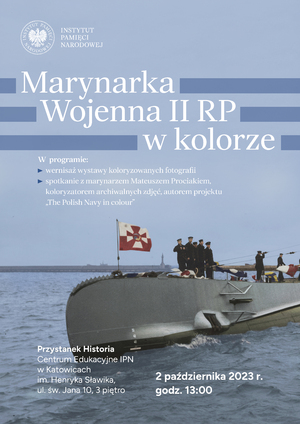 „Marynarka Wojenna II RP w kolorze” – Katowice, 2 października 2023