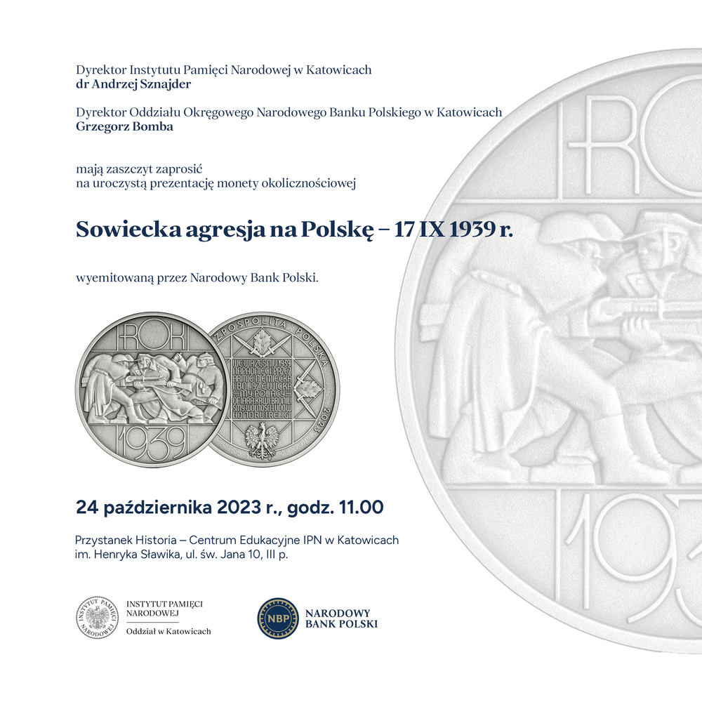 Prezentacja monety okolicznościowej „Sowiecka agresja na Polskę – 17 IX 1939 r.” (zaproszenie)