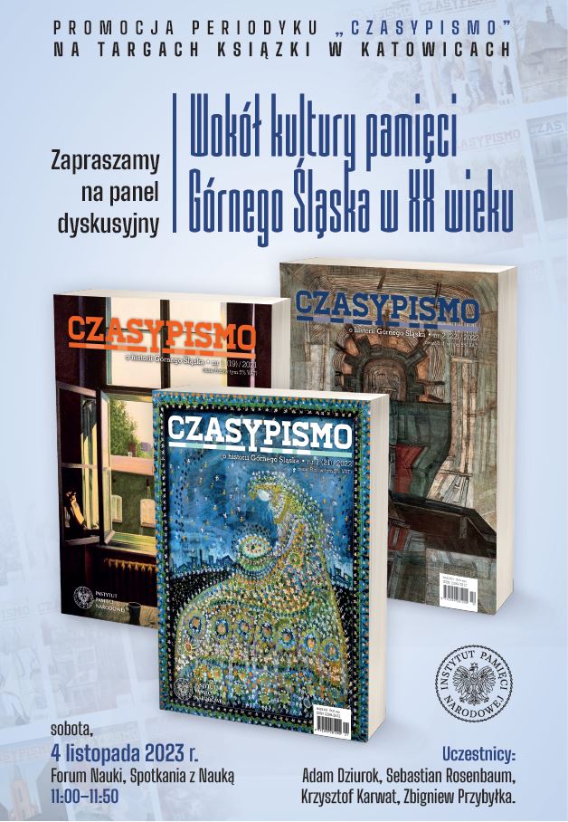 Wokół kultury pamięci Górnego Śląska w XX wieku – „CzasyPismo” – Katowice, 4 listopada 2023