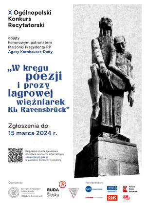 X edycja ogólnopolskiego konkursu recytatorskiego „W kręgu poezji i prozy lagrowej więźniarek KL Ravensbrück” – zgłoszenia do 15 marca 2024