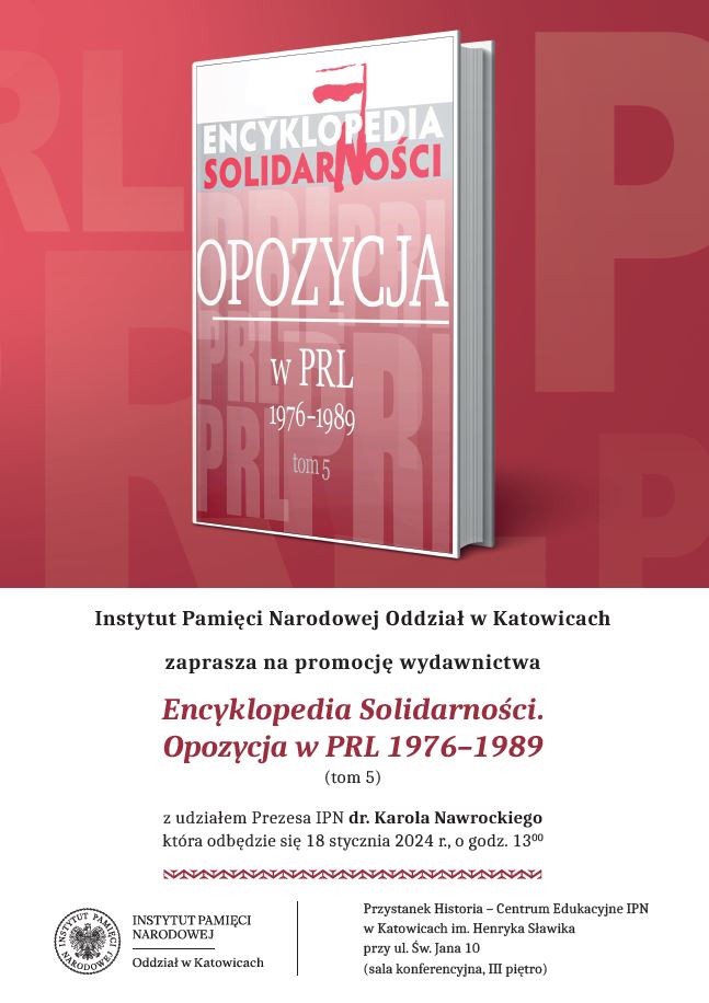 Promocja „Encyklopedii Solidarności. Opozycja w PRL 1976-1989“ tomu 5 (plakat).