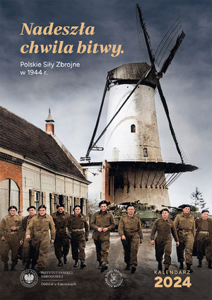 Kalendarz „»Nadeszła chwila bitwy«. Polskie Siły Zbrojne w 1944 r.“.